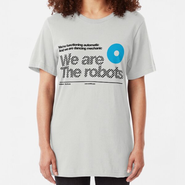 We are the robots /// Slim Fit T-Shirt