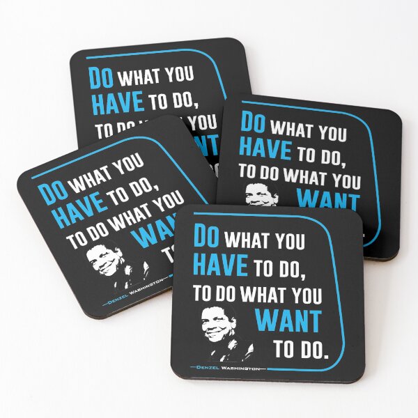 Item preview, Do have Want - Denzel ask with blue text designed and sold by CrawfordWilson.