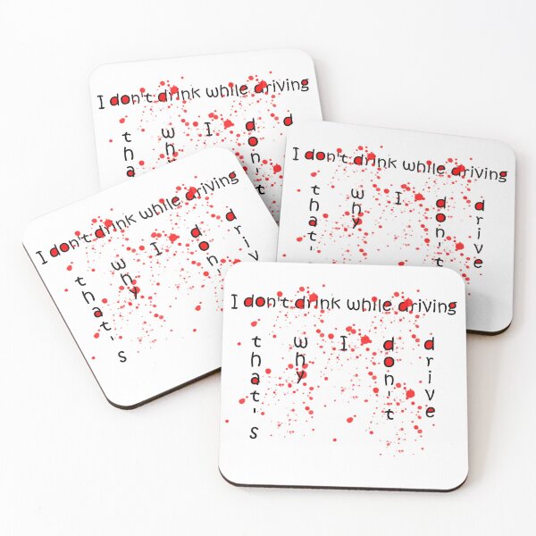 Item preview, I don't drink while drive designed and sold by Worldofdesign1.