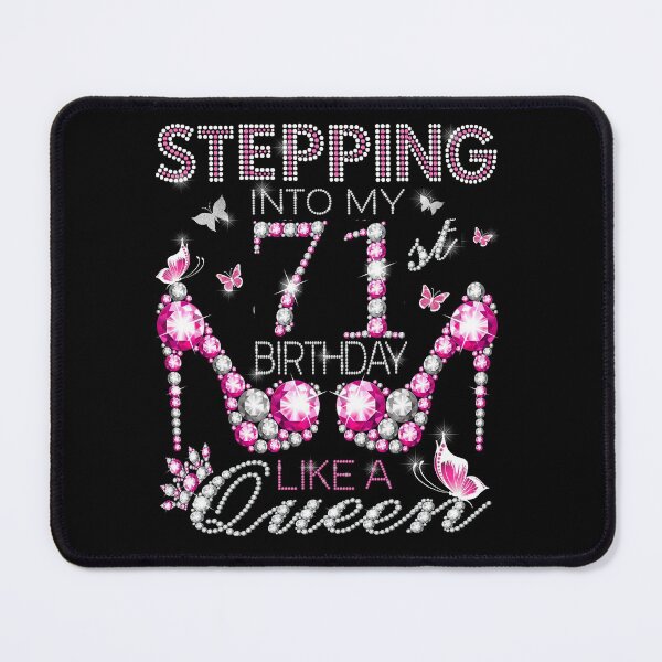 Item preview, Stepping Into My 71st Birthday Like A queen 71st birthday Gift Birthday boss Stepping Into My Birthday gift Like A Boss designed and sold by jojocat90.