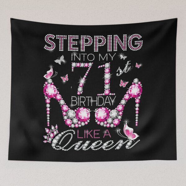 Item preview, Stepping Into My 71st Birthday Like A queen  71st birthday Gift Birthday boss Stepping Into My Birthday gift Like A Boss designed and sold by jojocat90.