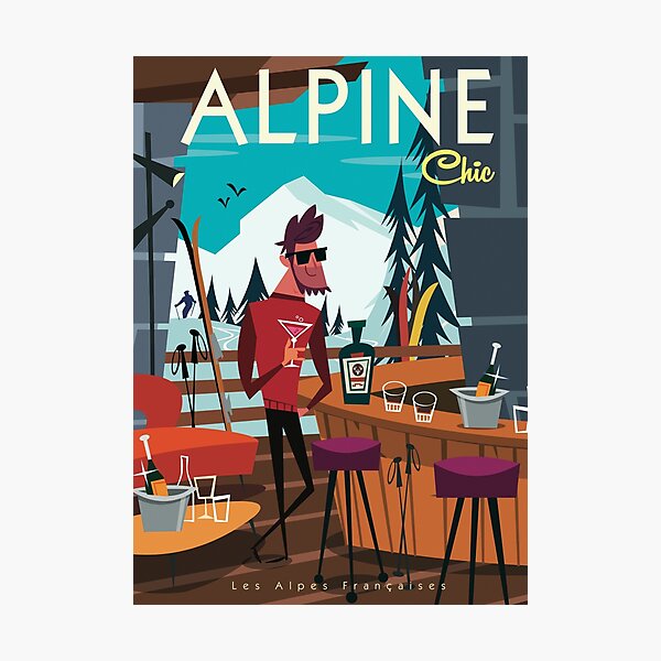 Item preview, Alpine Chic poster designed and sold by GAGodel.