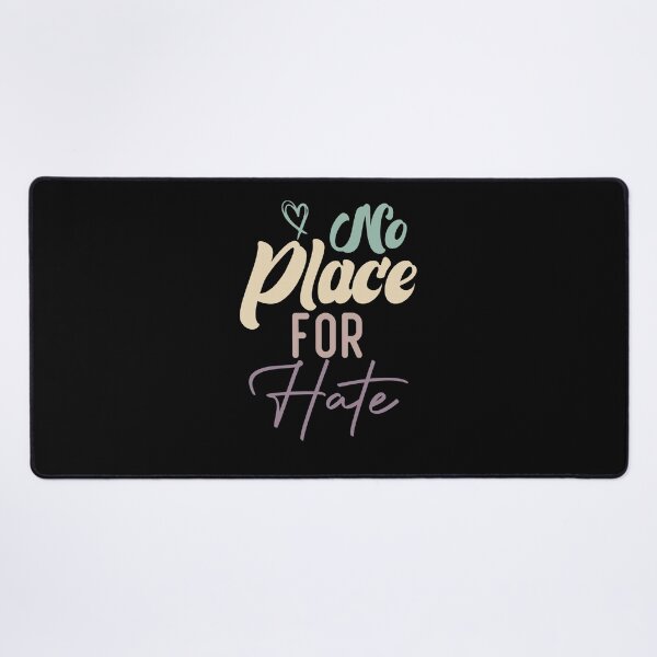 Item preview, No Place For Hate designed and sold by medbdj.