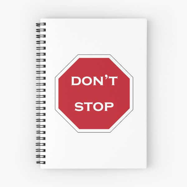 Item preview, don't stop designed and sold by Worldofdesign1.