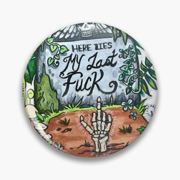 Item preview, “HERE LIES MY LAST CARE” designed and sold by VonaMay.