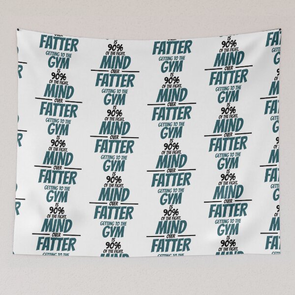 Item preview, Getting to the gym is 90% of the fight, Mind over Fatter. designed and sold by Sticker Up.