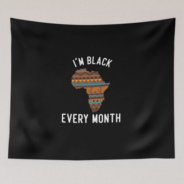 Item preview,  I'm Black Every Month designed and sold by medbdj.