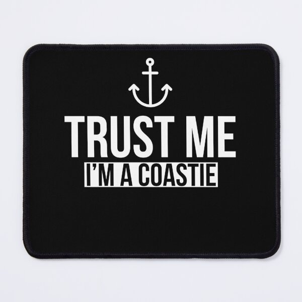 Item preview, Trust me I'm a coastie designed and sold by Coasties.