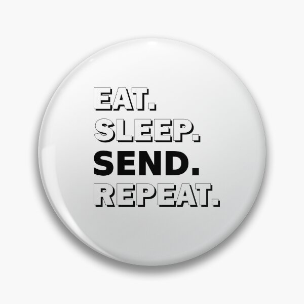 Item preview, Eat Sleep Send Repeat designed and sold by zebi24.