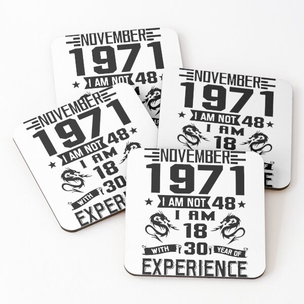 Item preview, Made in 1971 I am not 48 i am in 18 with 22 years of experience November All Original Parts Gift Premium Apparel Funny Holiday Xmas designed and sold by DesignByHeartUK.