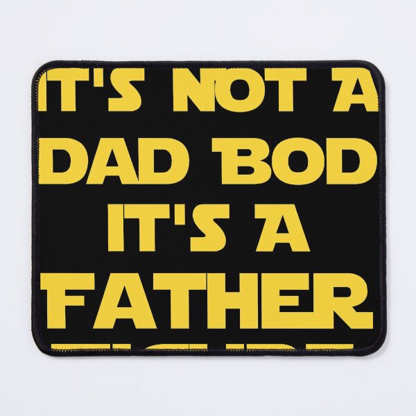 Item preview, It's Not A Dad Bod It's A Father Figure Dad & Grandfather designed and sold by Superhero Gear.