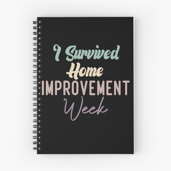 Item preview, I Survived Home Improvement Week designed and sold by medbdj.