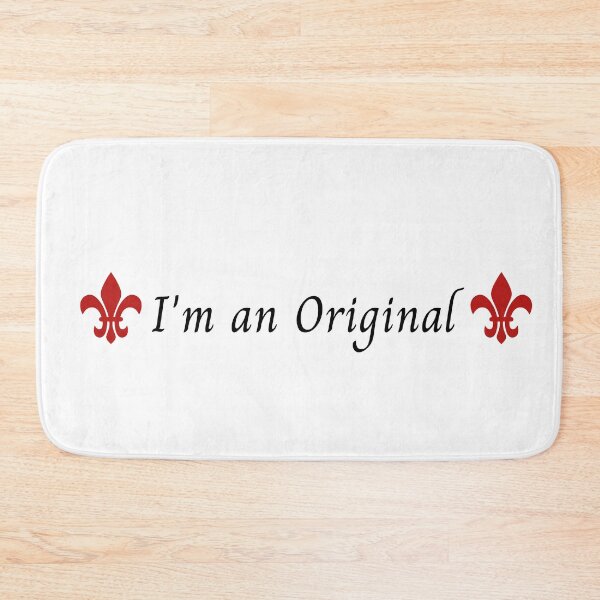 Item preview, i'm an original the originals designed and sold by LannisterOnMars.