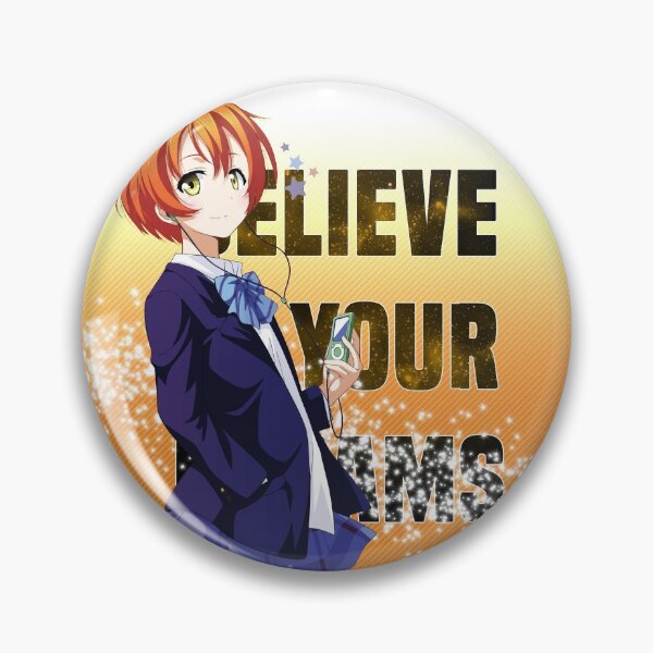 Item preview, Believe in Your Dreams - Rin Hoshizora designed and sold by Evil14.
