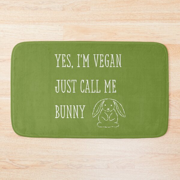 Item preview, I'M VEGAN CALL ME BUNNY designed and sold by Pankas.