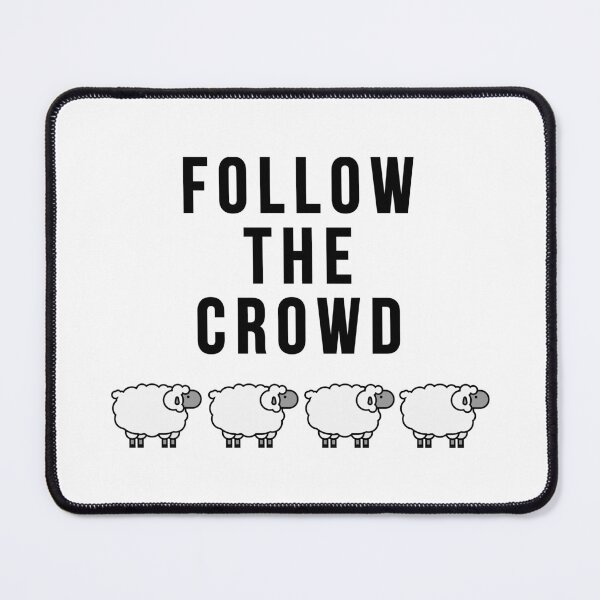 Item preview, Follow The Crowd designed and sold by zebi24.