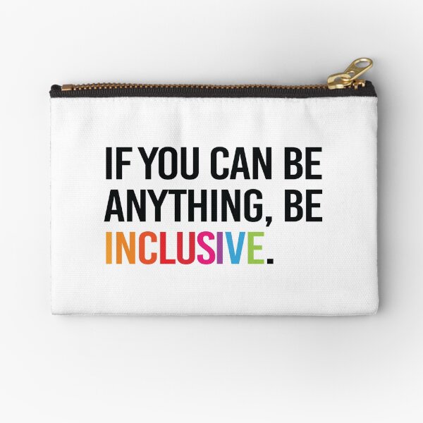 Item preview, Be Inclusive designed and sold by URevolution.