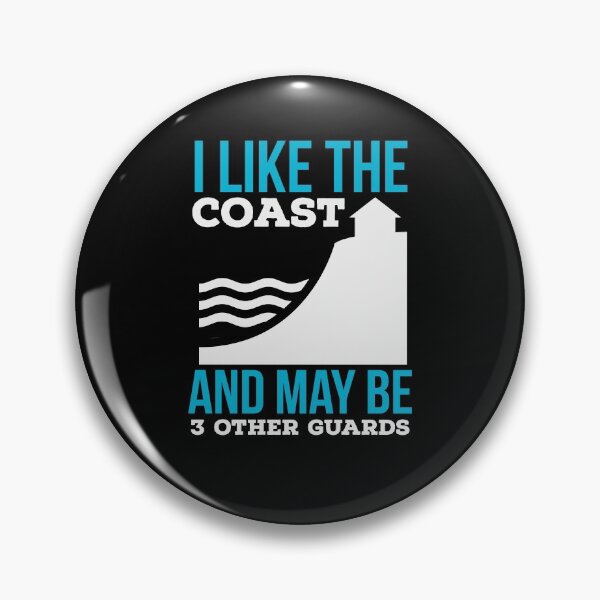 Item preview, I like the coast and maybe 3 other guards introvert design designed and sold by Coasties.