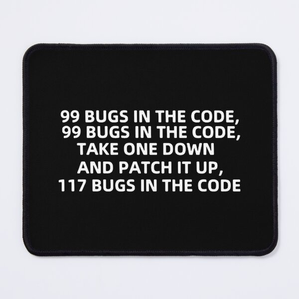 Item preview, Funny Programmer Bugs and Patch code Java C++ Python Love Art Design Happy Apparel Essential Inspiration Joy Mood Funny Cat designed and sold by DesignByHeartUK.