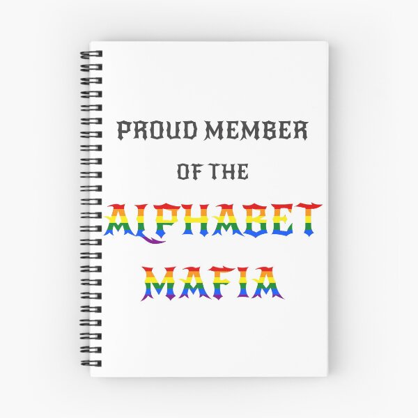 Item preview, Alphabet Mafia LGBTQ+ Community Viral Tiktok Meme Quote Black Text designed and sold by M-L-Creations.