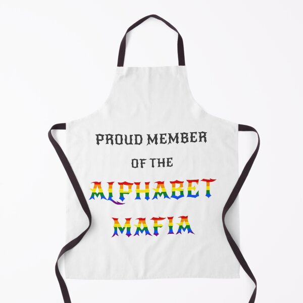 Item preview, Alphabet Mafia LGBTQ+ Community Viral Tiktok Meme Quote Black Text designed and sold by M-L-Creations.