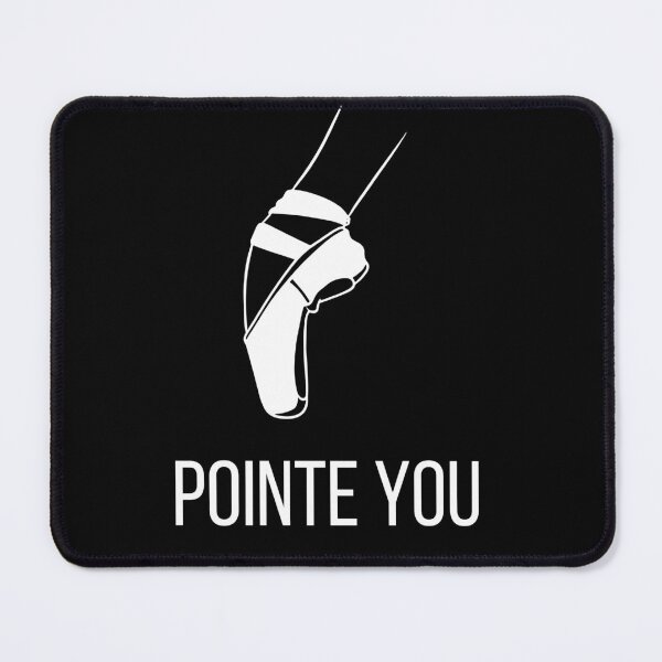 Item preview, Pointe you / Girt for Dancer and Ballerina designed and sold by BalletDanceShop.