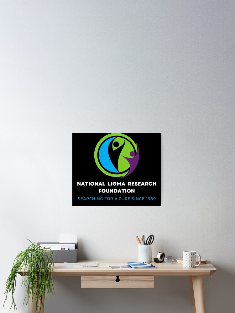 National Ligma Balls Research Foundation Meme - Funny Poster for Sale by  Unique-Bundle