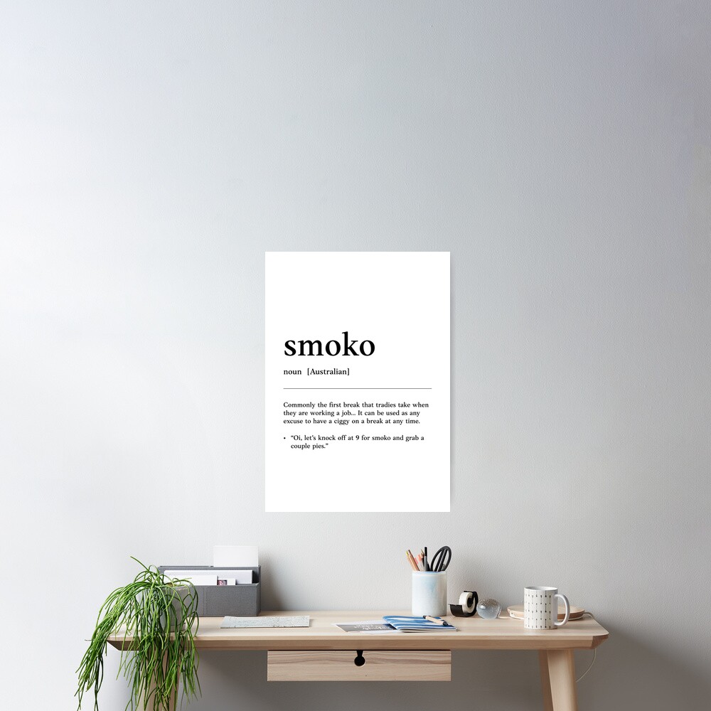 "Smoko Smoke break Funny Australian slang, phrase and humor