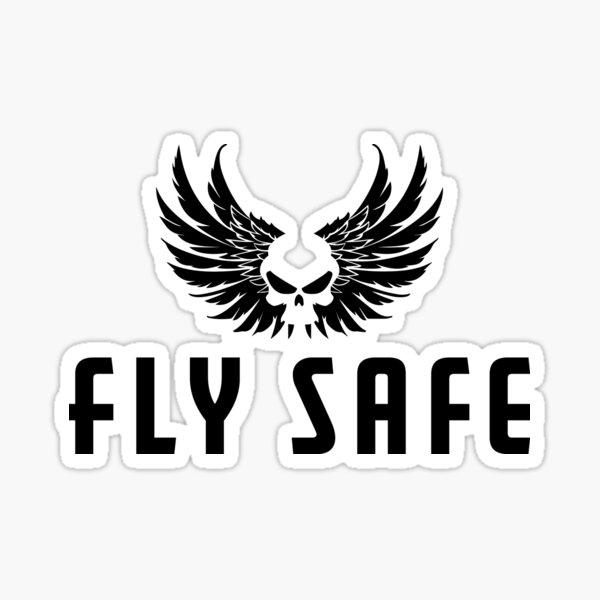 Fly Safe Graphic Sticker