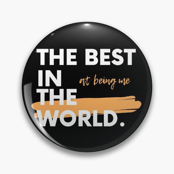 Item preview, The Best In The World - At Being Me designed and sold by just-doing-it.