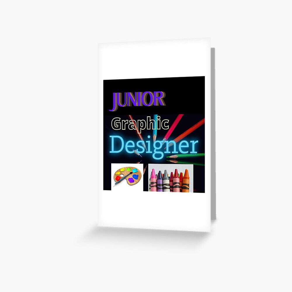 Junior Graphic Designer junior-graphic-designer-greeting-card-for-sale-by-trendingatees-redbubble