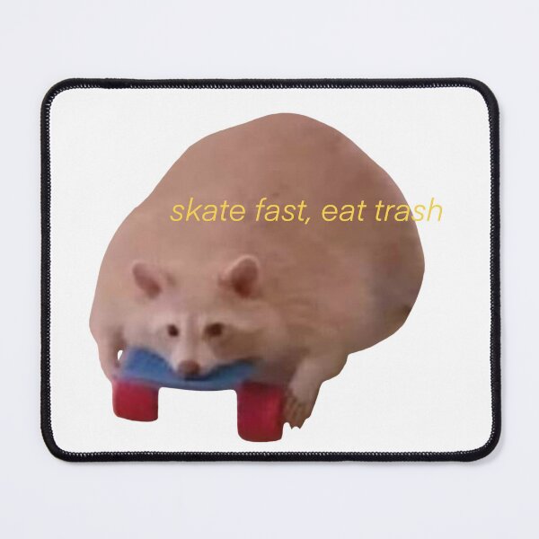 Item preview, Skate fast, eat trash designed and sold by Elisecv.