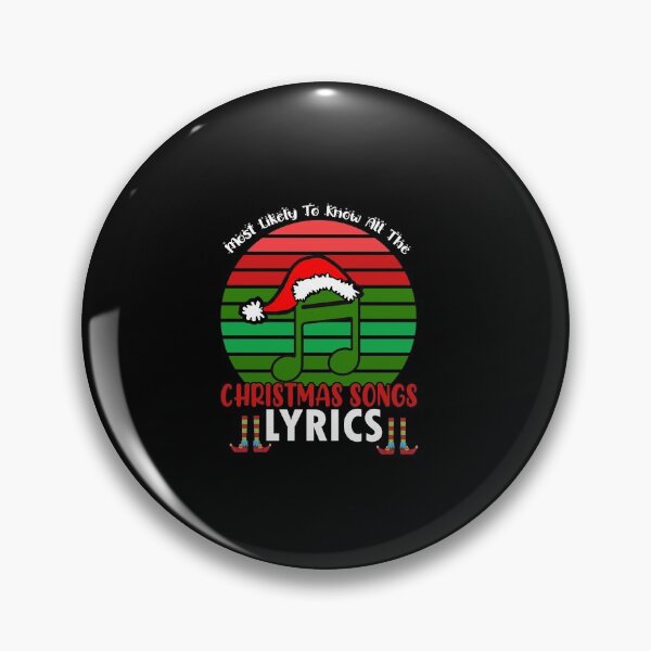 Item preview, Most Likely To Christmas Know All The Christmas Song Lyrics  designed and sold by 0umStore.