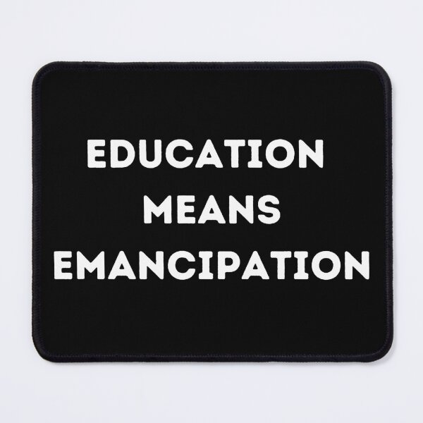 Item preview, Education Means Emancipation designed and sold by LiToDesignCo.