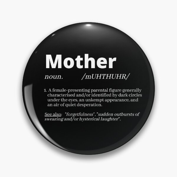 Item preview, Mother - noun - /mUHTHUHR/ - definition thereof designed and sold by Scribblehound.