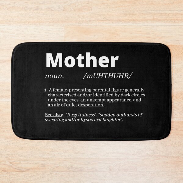 Item preview, Mother - noun - /mUHTHUHR/ - definition thereof designed and sold by Scribblehound.