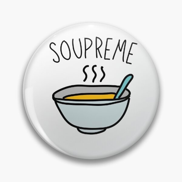 Item preview, Soupreme designed and sold by LiToDesignCo.