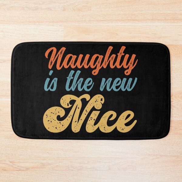 Item preview, Naughty is the New Nice Retro Distressed designed and sold by odrito.