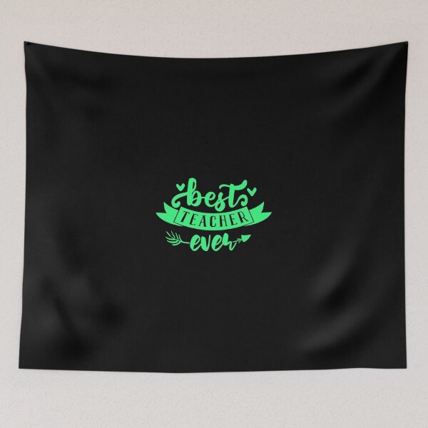 Item preview, Best Teacher Ever Quote designed and sold by Open Canvas.