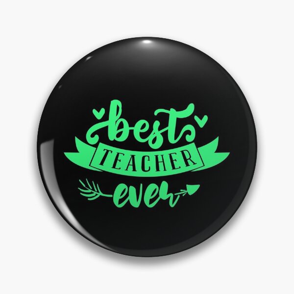 Item preview, Best Teacher Ever Quote designed and sold by Open Canvas.