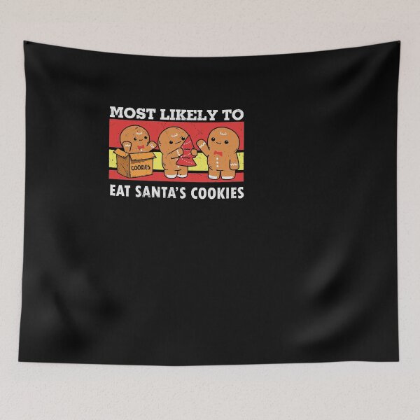 Item preview, most likely to eat santas cookies designed and sold by 0umStore.