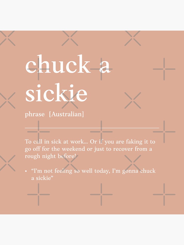 chuck-a-sickie-sick-funny-australian-slang-phrase-and-humor