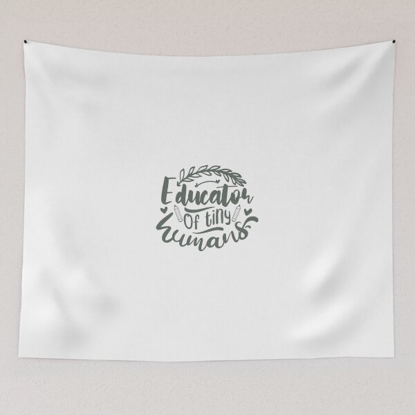 Item preview, Educator Of Tiny Humans Quote designed and sold by Open Canvas.