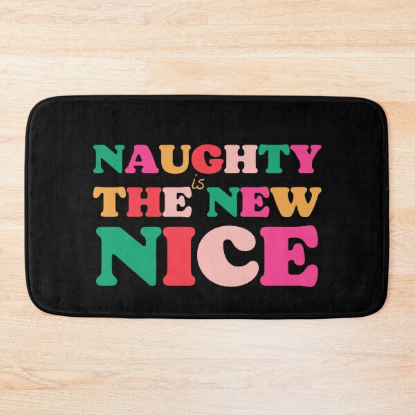 Item preview, Naughty is the New Nice Colorful designed and sold by odrito.