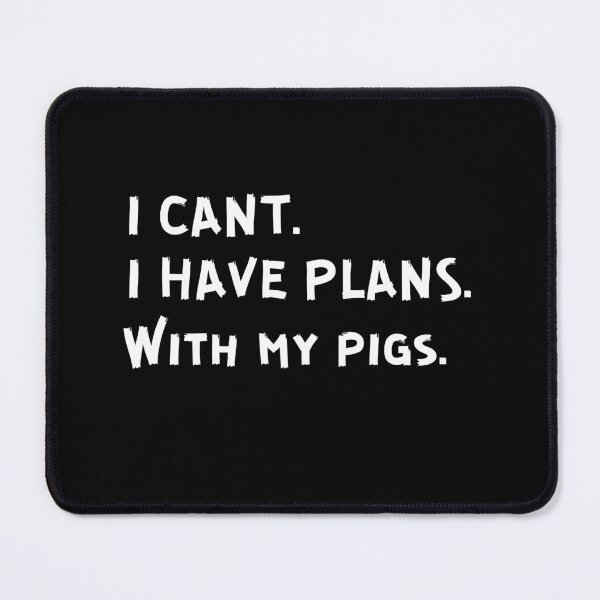 Item preview, Fun and Humour Pig Quote designed and sold by Brimwood.