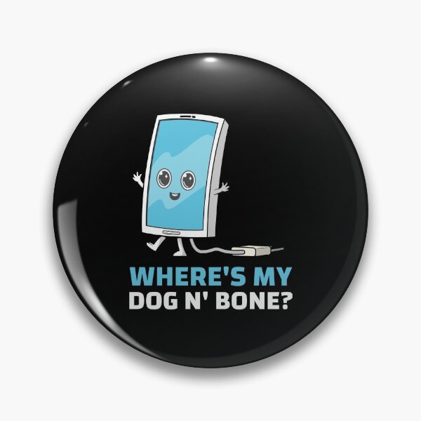 Item preview, Where's My Dog n' Bone? - Phone - Cockney Rhyming Slang designed and sold by Shirtlify.