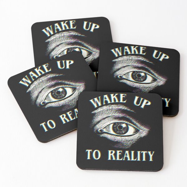 Item preview, Wake Up To Reality designed and sold by GraphifyArt.