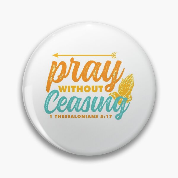 Item preview, 1 Thessalonian 5:7 Praying Bible Verse designed and sold by garmentoffaith.