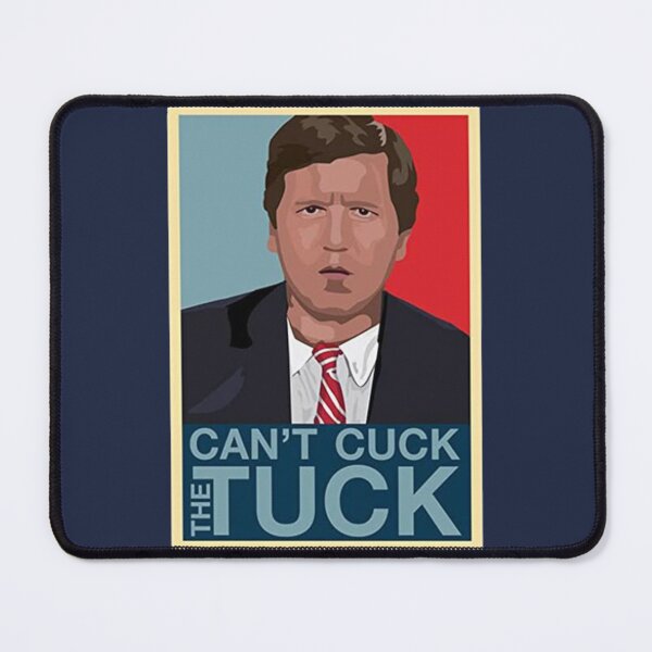 Item preview, Carlson Tucker Cant Cuck The Tuck   designed and sold by WisokyPeyton.