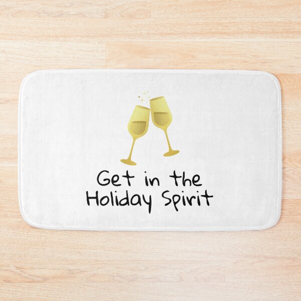Item preview, Get in the Holiday Spirit - Funny Christmas Alcohol Quotes designed and sold by Witfulwisdom.